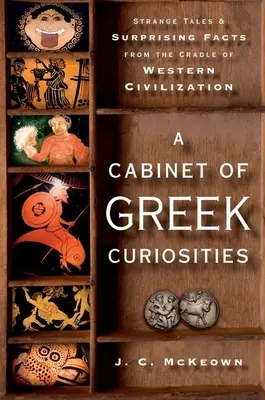 Görög érdekességek szekrénye C - Cabinet of Greek Curiosities C