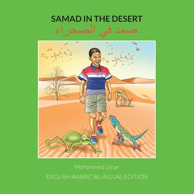 Samad a sivatagban: Angol-arab kétnyelvű kiadás - Samad in the Desert: English-Arabic Bilingual Edition