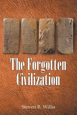 Az elfeledett civilizáció - The Forgotten Civilization