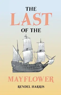 Az utolsó Mayflower - The Last of the Mayflower