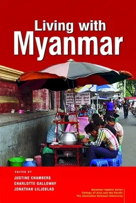 Élet Mianmarral - Living with Myanmar