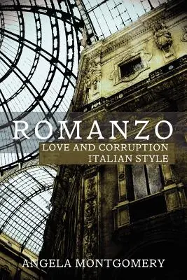 Romanzo: Szerelem és becstelenség olasz módra - Romanzo: Love and Dishonesty Italian Style