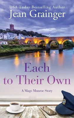 Mindenki a maga ura: Egy Mags Munroe-történet - Each to Their Own: A Mags Munroe Story