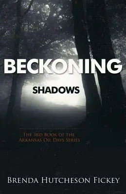 Hívó árnyékok - Beckoning Shadows