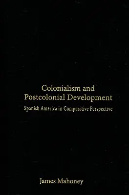 Gyarmatosítás és posztkoloniális fejlődés - Colonialism and Postcolonial Development