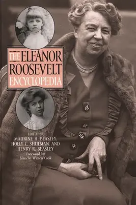 Encyklopedie Eleanor Rooseveltové - The Eleanor Roosevelt Encyclopedia