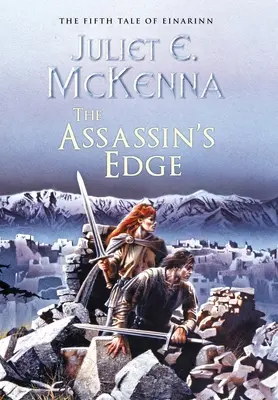 A bérgyilkos éle: Einarinn ötödik meséje - The Assassin's Edge: The Fifth Tale of Einarinn