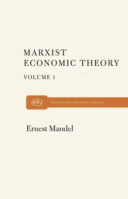 Marx gazdasági elmélete 1. kötet - Marx Economic Theory Volume 1