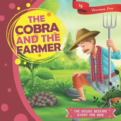 A kobra és a gazda - The Cobra and the Farmer