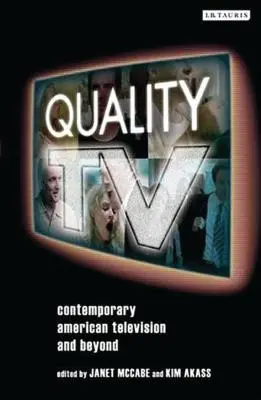 Minőségi televíziózás: A kortárs amerikai televíziózás és azon túl - Quality TV: Contemporary American Television and Beyond