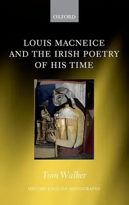 Louis MacNeice és korának ír költészete - Louis MacNeice and the Irish Poetry of His Time