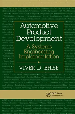 Autóipari termékfejlesztés: Egy rendszertechnikai megvalósítás - Automotive Product Development: A Systems Engineering Implementation