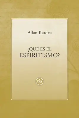 qu Es El Espiritismo?