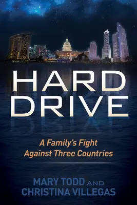 Hard Drive: Egy család harca három ország ellen - Hard Drive: A Family's Fight Against Three Countries