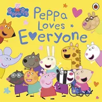 Peppa Malac: Peppa mindenkit szeret - Peppa Pig: Peppa Loves Everyone