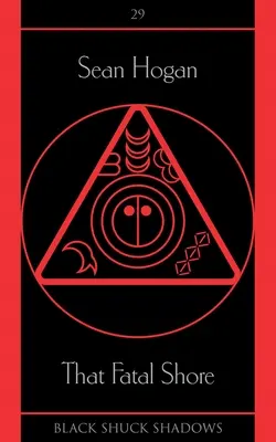 Ten osudový břeh - That Fatal Shore