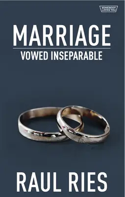 Házasság: Esküdt elválaszthatatlan - Marriage: Vowed Inseparable