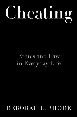 Csalás: Etika a mindennapi életben - Cheating: Ethics in Everyday Life