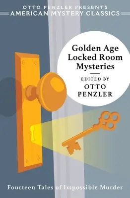 Aranykori zárt szobás rejtélyek - Golden Age Locked Room Mysteries