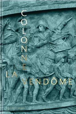 A Vendme-oszlop - The Vendme Column