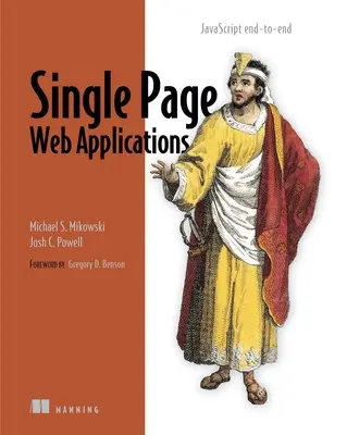 Egyoldalas webes alkalmazások: JavaScript End-To-End - Single Page Web Applications: JavaScript End-To-End