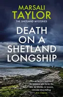 Halál a shetlandi hosszúhajón - A shetlandi vitorlás rejtélyek - Death on a Shetland Longship - The Shetland Sailing Mysteries