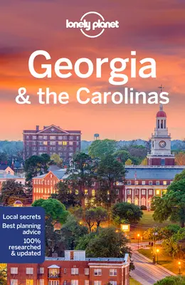 Lonely Planet Georgia és a Karolina-szigetek 3 - Lonely Planet Georgia & the Carolinas 3