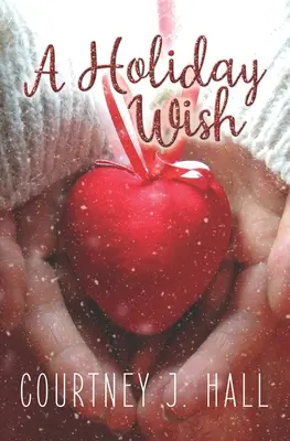 Egy ünnepi kívánság - A Holiday Wish