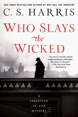 Who Slays the Wicked