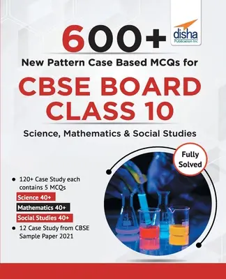 600+ új mintás esettanulmány MCQ a CBSE Board 10. osztályához - természettudományok, matematika és társadalomtudományok - 600+ New Pattern Case Study MCQs for CBSE Board Class 10 - Science, Mathematics & Social Studies