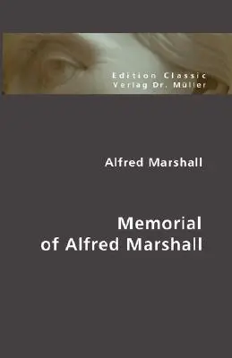 Alfred Marshall emlékezete - Memorial of Alfred Marshall