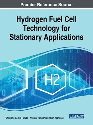 Hidrogén-üzemanyagcella technológia helyhez kötött alkalmazásokhoz - Hydrogen Fuel Cell Technology for Stationary Applications