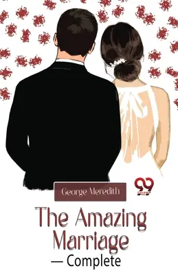 A csodálatos házasság - teljes - The Amazing Marriage- Complete