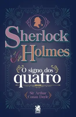 Sherlock Holmes - O Signo dos Quatro