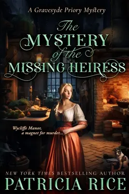 Az eltűnt örökösnő rejtélye - The Mystery of the Missing Heiress