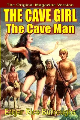 A barlangászlány/barlanglakó - The Cave Girl/The Cave Man