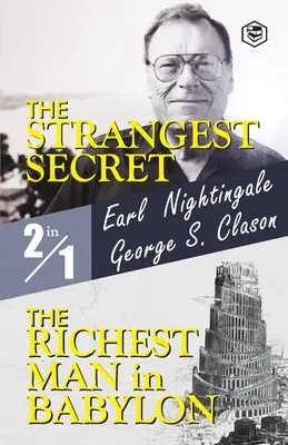 A legfurcsább titok és Babilon leggazdagabb embere - The Strangest Secret and The Richest Man in Babylon