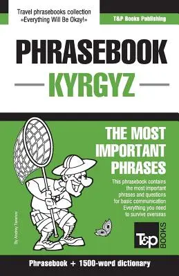 Angol-kirgiz nyelvtankönyv és 1500 szavas szótár - English-Kyrgyz phrasebook and 1500-word dictionary