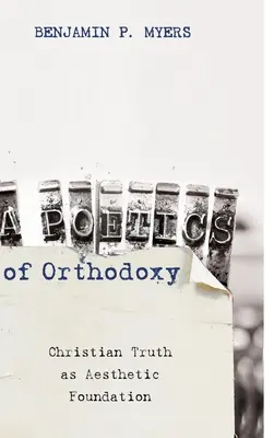 Az ortodoxia poétikája - A Poetics of Orthodoxy