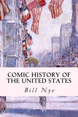 Az Egyesült Államok képregényes története - Comic History of the United States