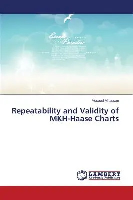 Az MKH-Haase diagramok megismételhetősége és érvényessége - Repeatability and Validity of MKH-Haase Charts