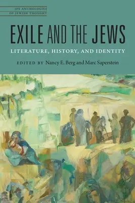 A száműzetés és a zsidók: Irodalom, történelem és identitás - Exile and the Jews: Literature, History, and Identity