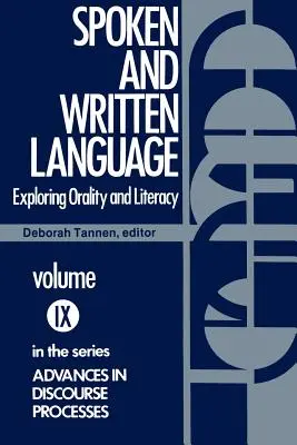 A beszélt és írott nyelv: Az oralitás és az írásbeliség felfedezése - Spoken and Written Language: Exploring Orality and Literacy