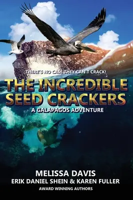 A hihetetlen magvak kekszei: A Galapagos kaland - The Incredible Seed Crackers: A Galapagos Adventure