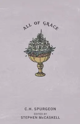 All of Grace