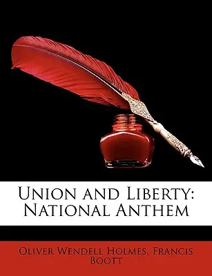 Unió és szabadság: Nemzeti himnusz - Union and Liberty: National Anthem