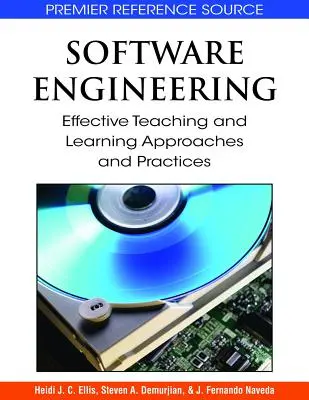 Szoftverfejlesztés: Hatékony tanítási és tanulási megközelítések és gyakorlatok - Software Engineering: Effective Teaching and Learning Approaches and Practices