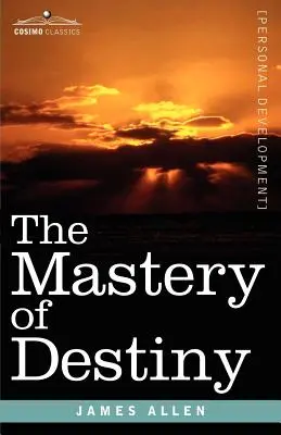 A sors uralma - The Mastery of Destiny