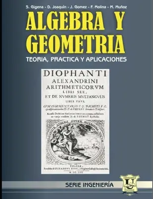 lgebra y Geometra: Teora, prctica y aplicaciones