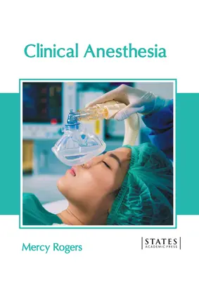 Klinikai aneszteziológia - Clinical Anesthesia